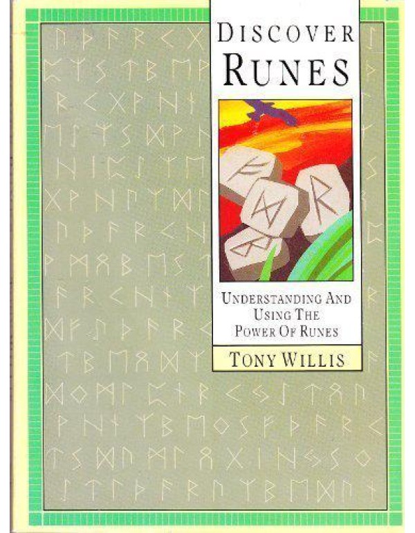 Discover Runes: Understanding and Using the Power ...