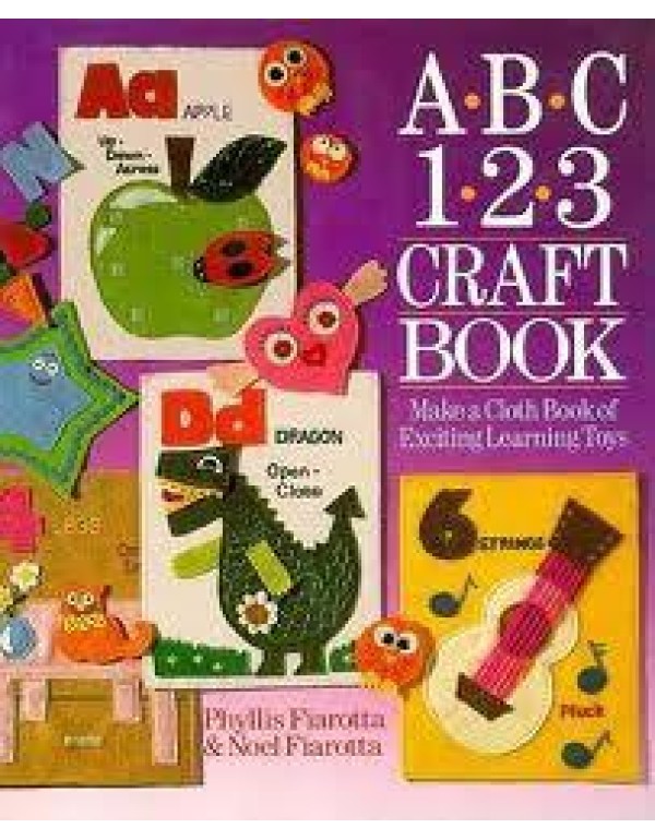 A-B-C 1-2-3 Craft Book: Make a Cloth Book of Excit...