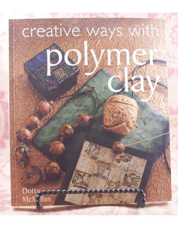 Creative Ways with Polymer Clay