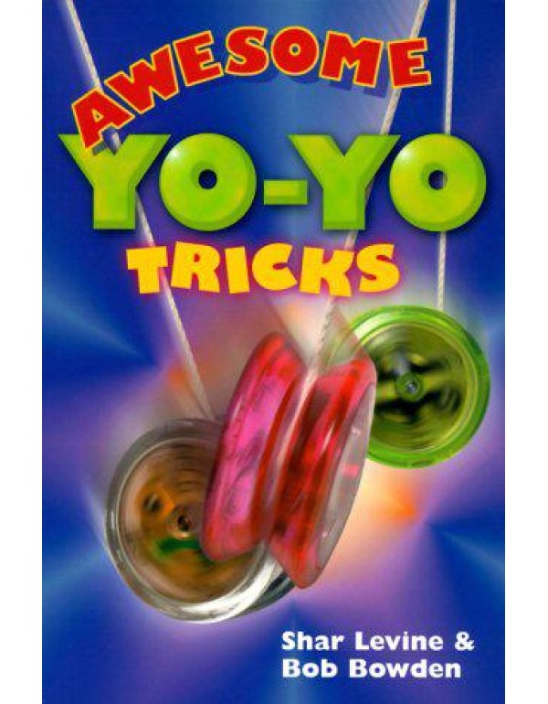 Awesome Yo-Yo Tricks