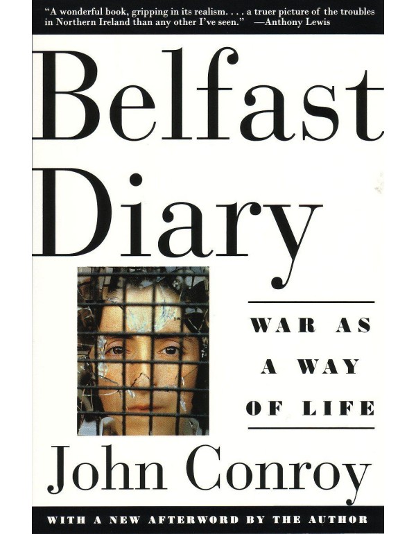 Belfast Diary: War as a Way of Life