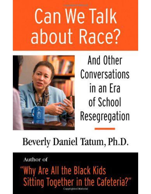 Can We Talk About Race?: And Other Conversations i...