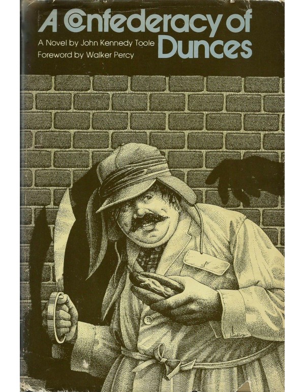 A Confederacy of Dunces