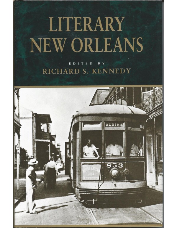 Literary New Orleans: Essays and Meditations (Sout...