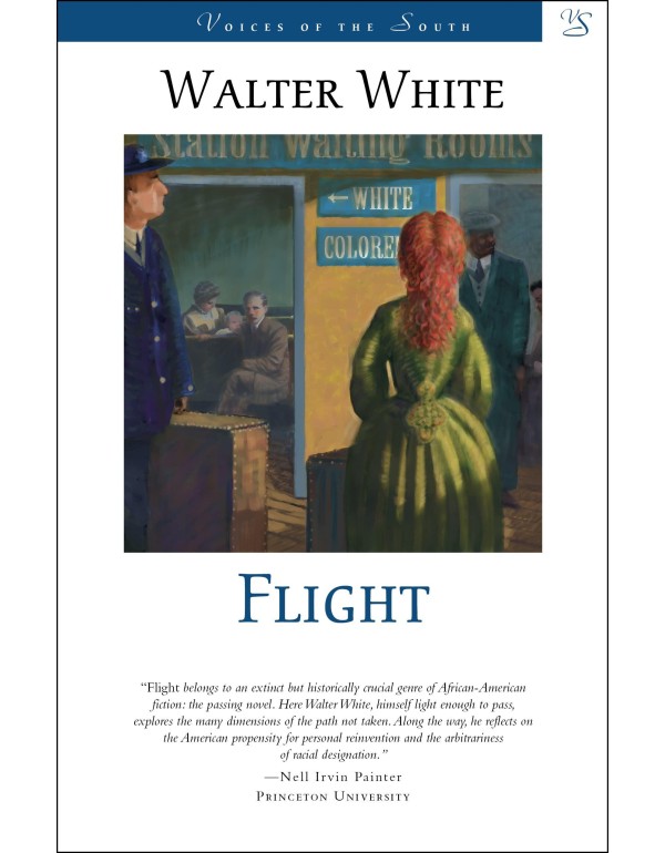 Flight: A Novel (Voices of the South)