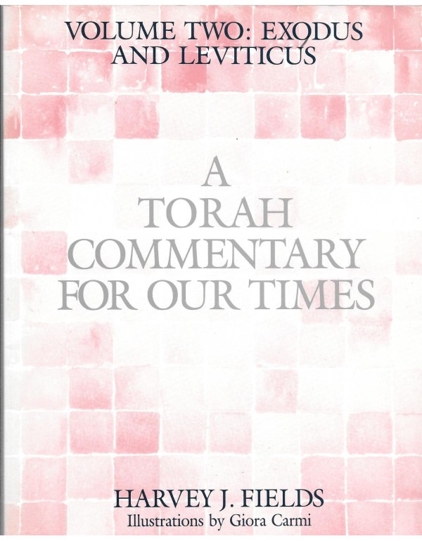 A Torah Commentary for Our Times: Exodus and Levit...