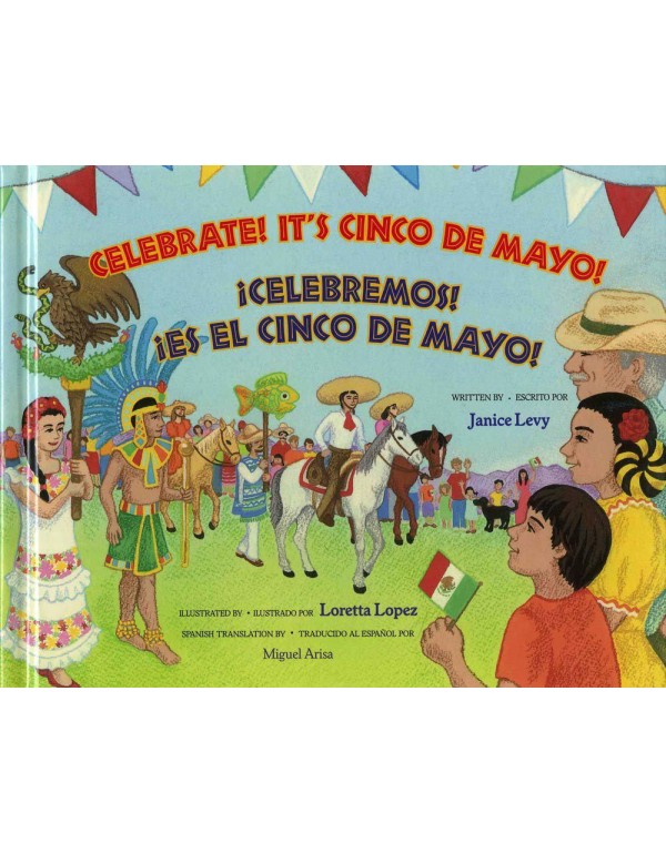 Celebrate! It's Cinco de Mayo!: !Celebramos! !Es e...