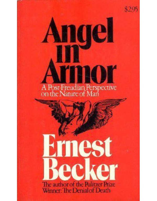 Angel in Armor: A Post-Freudian Perspective on the...