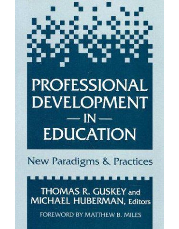 Professional Development in Education: New Paradig...