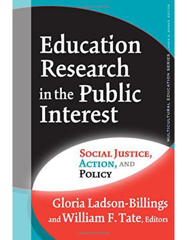 Education Research in the Public Interest: Social ...