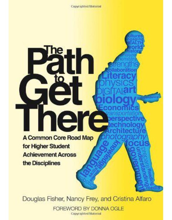 The Path to Get There: A Common Core Road Map for ...