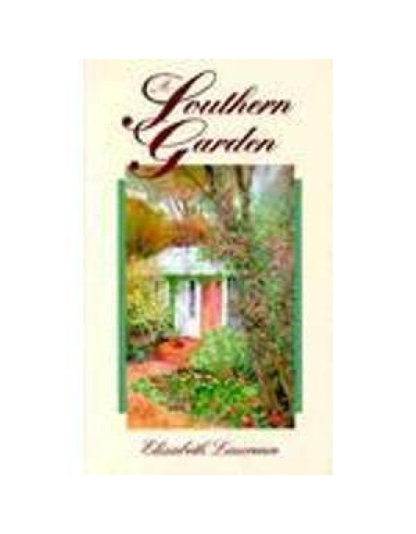 A Southern Garden