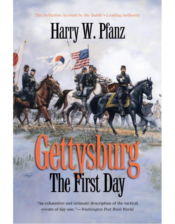 Gettysburg--The First Day (Civil War America)