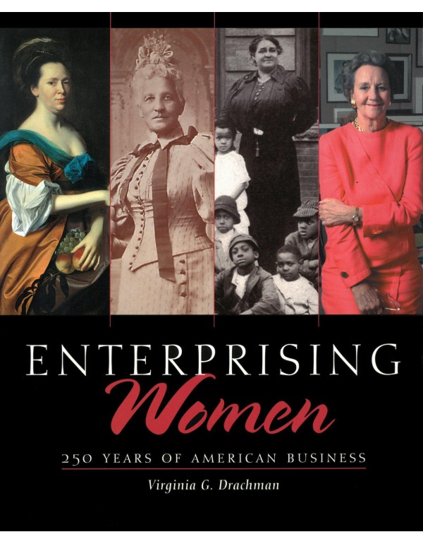 Enterprising Women: 250 Years of American Business