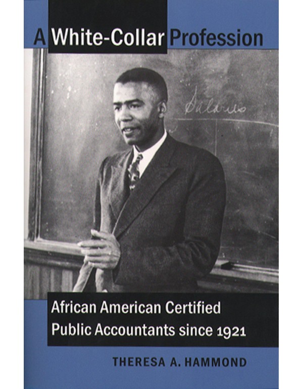 A White-Collar Profession: African American Certif...