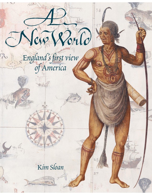 A New World: England's First View of America