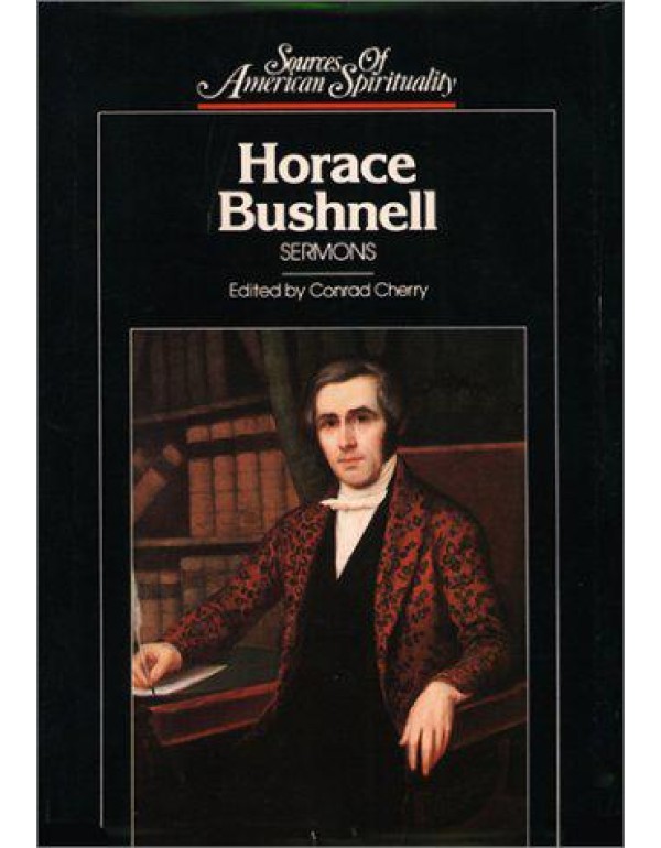 Horace Bushnell: Sermons