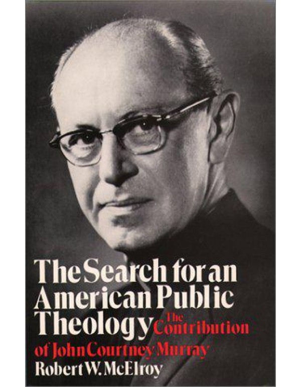 The Search for an American Public Theology: The Co...