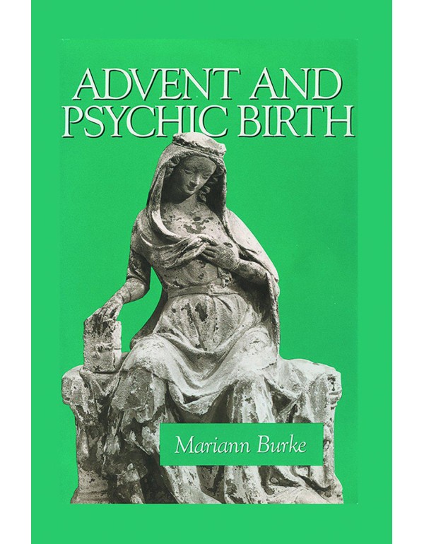 Advent and Psychic Birth