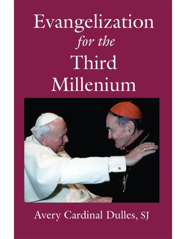 Evangelization for the Third Millennium