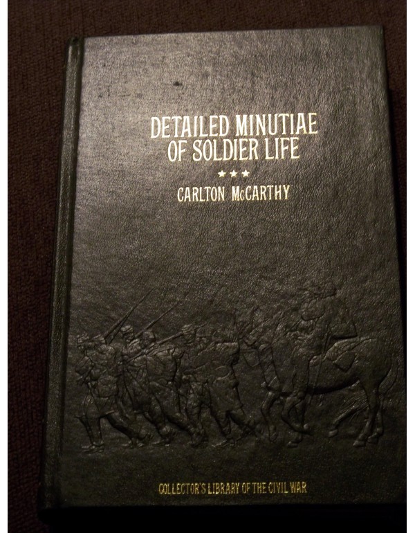 Detailed Minutiae of Soldier Life in the Army of N...