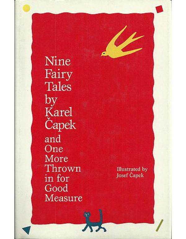 Nine Fairy Tales by Karel Capek and One More Throw...