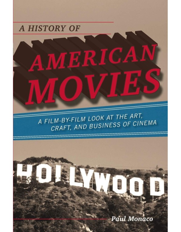 A History of American Movies: A Film-by-Film Look ...