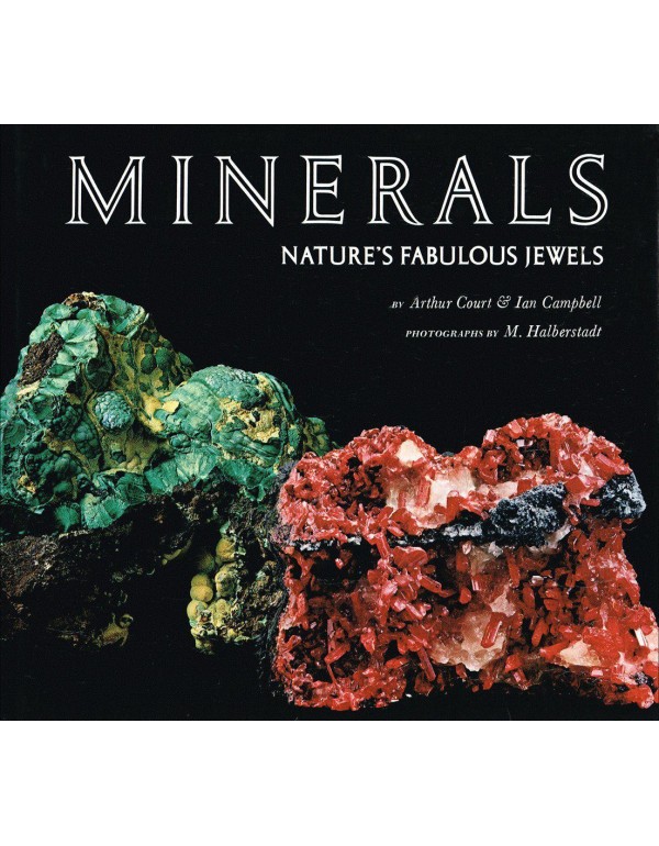 Minerals: Nature's Fabulous Jewels