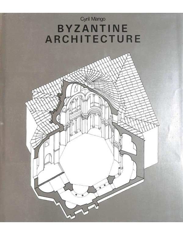 Byzantine Architecture (History of World Architect...