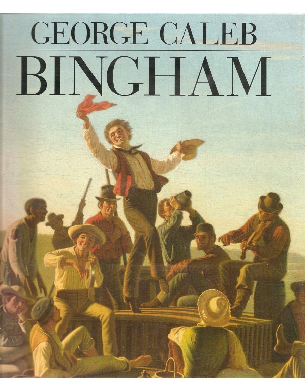 George Caleb Bingham by Michael Edward;National Ga...