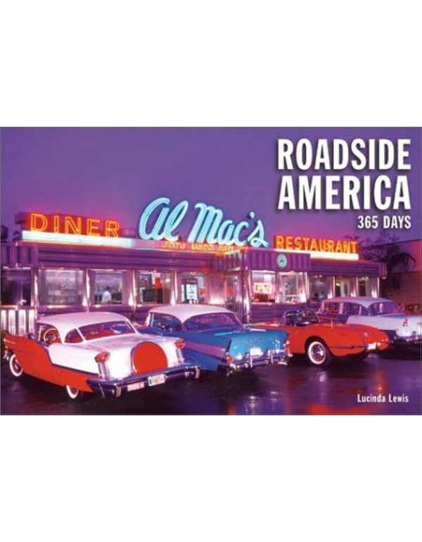 Roadside America: 365 Days