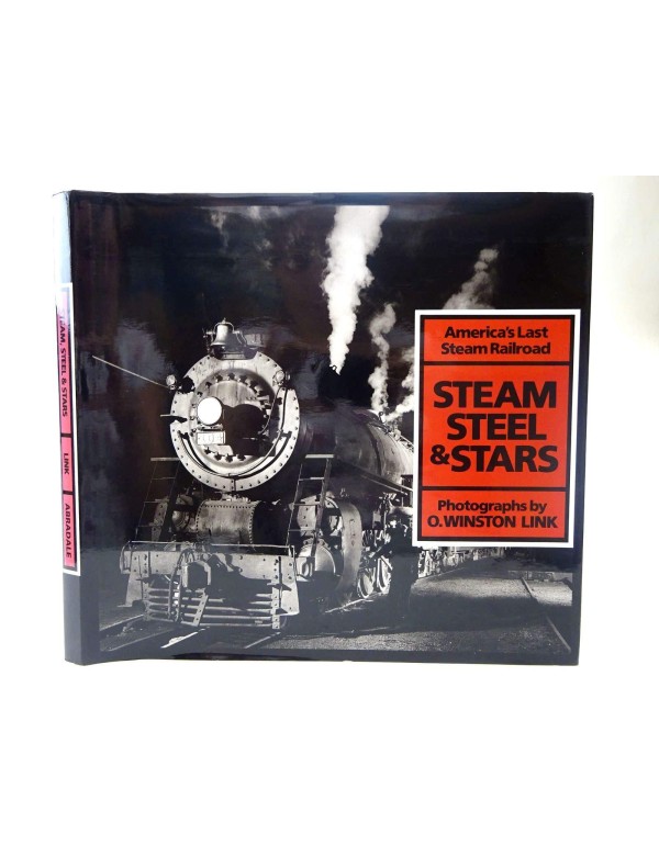 Steam, Steel & Stars: America's Last Steam Railroa...