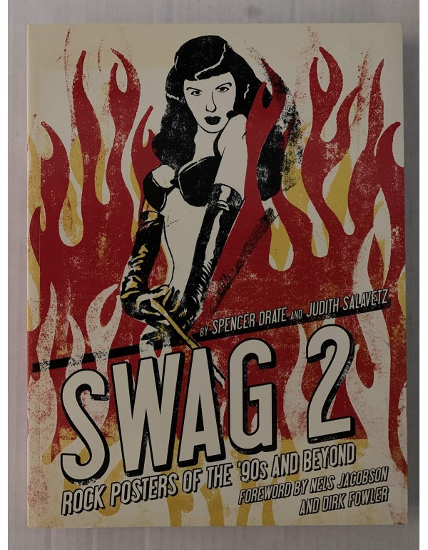 Swag 2: Rock Posters of the 90's and Beyond