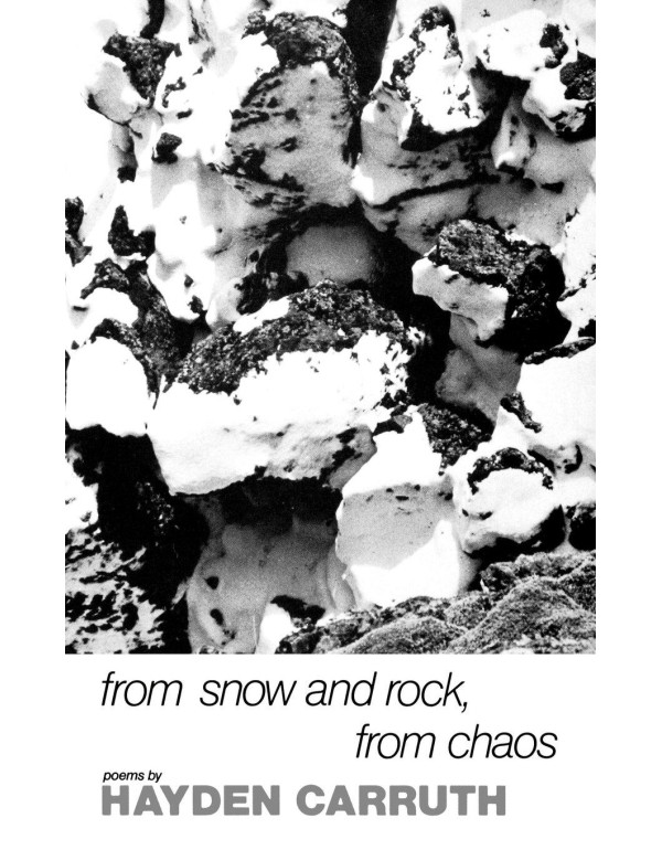 From Snow and Rock, from Chaos: Poems, 1965-1972 (...