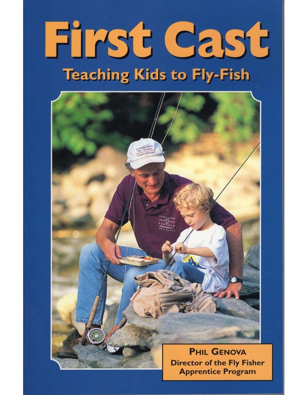 First Cast: Teaching Kids to Fly-Fish