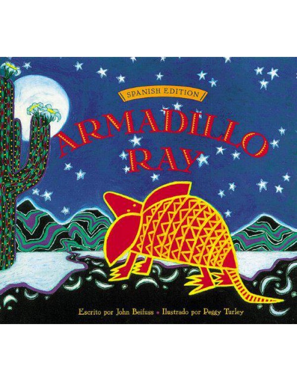 Armadillo Ray (Spanish Edition)