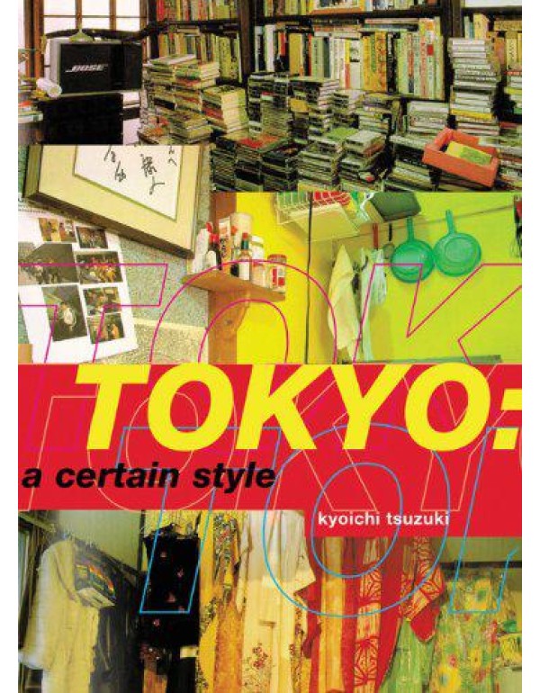 Tokyo: A Certain Style