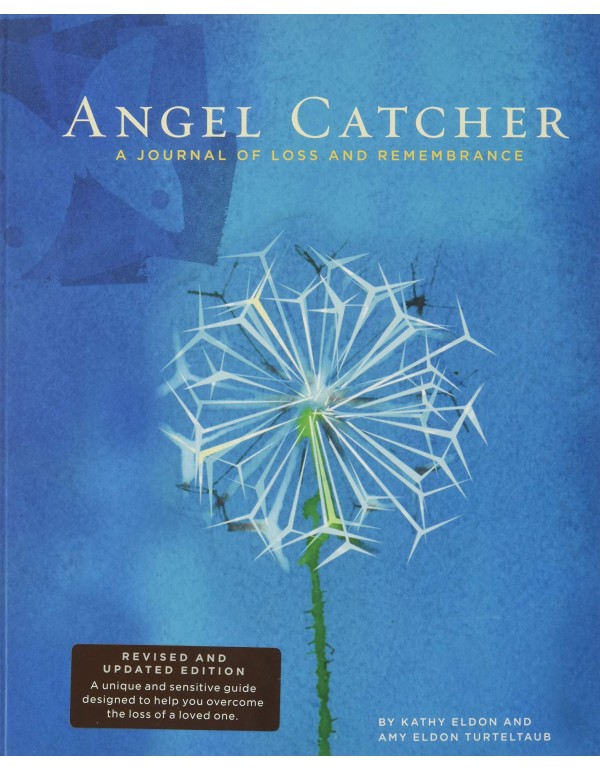 Angel Catcher: A Grieving Journal: A Journal of Lo...