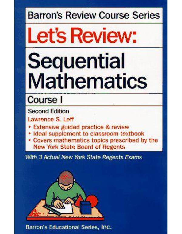 Let's Review: Sequential Mathematics, Course I (Ba...