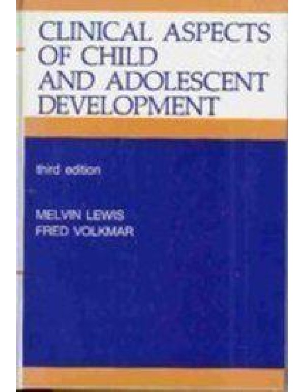 Clinical Aspects of Child and Adolescent Developme...