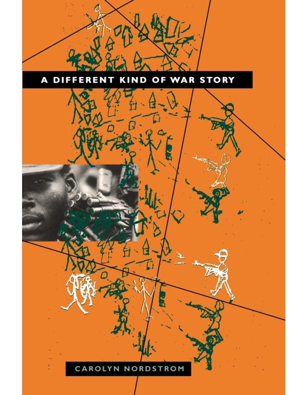 A Different Kind of War Story (The Ethnography of ...