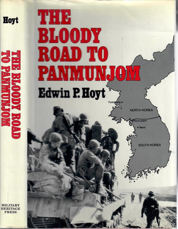 The Bloody Road to Panmunjom