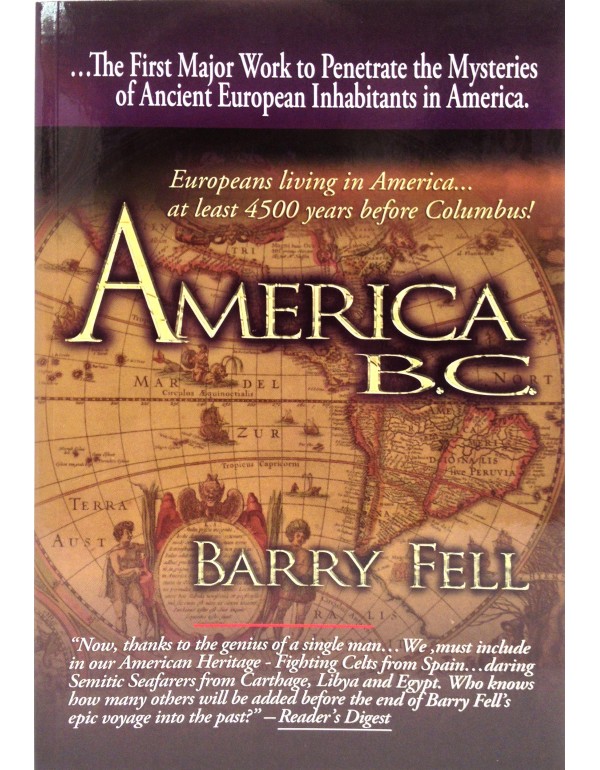 America B.C.: Ancient Settlers in the New World