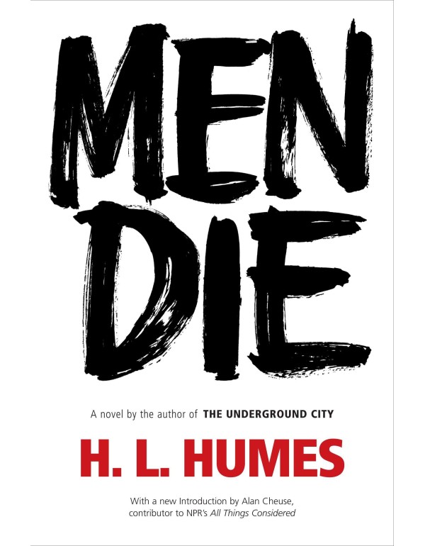 Men Die: A Novel