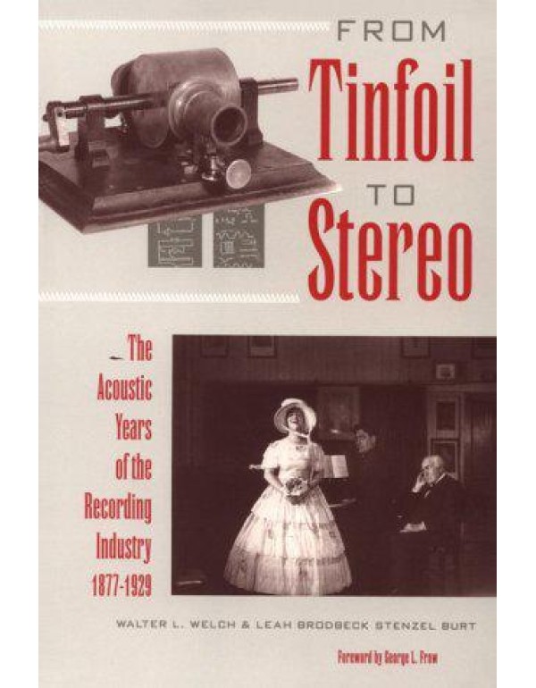 From Tinfoil to Stereo: The Acoustic Years of the ...