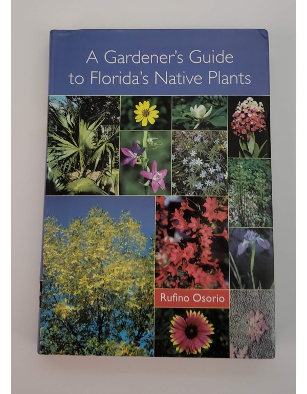 A Gardener's Guide to Florida's Native Plants