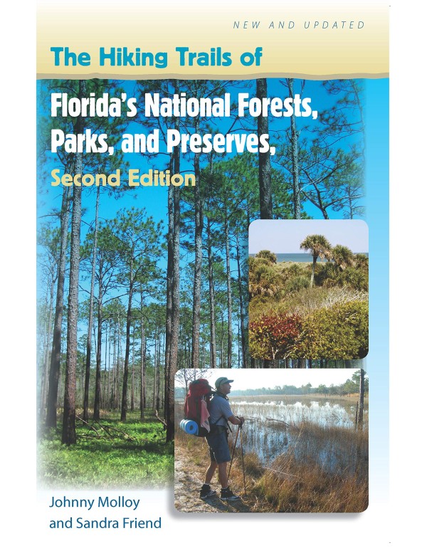 The Hiking Trails of Florida's National Forests, P...