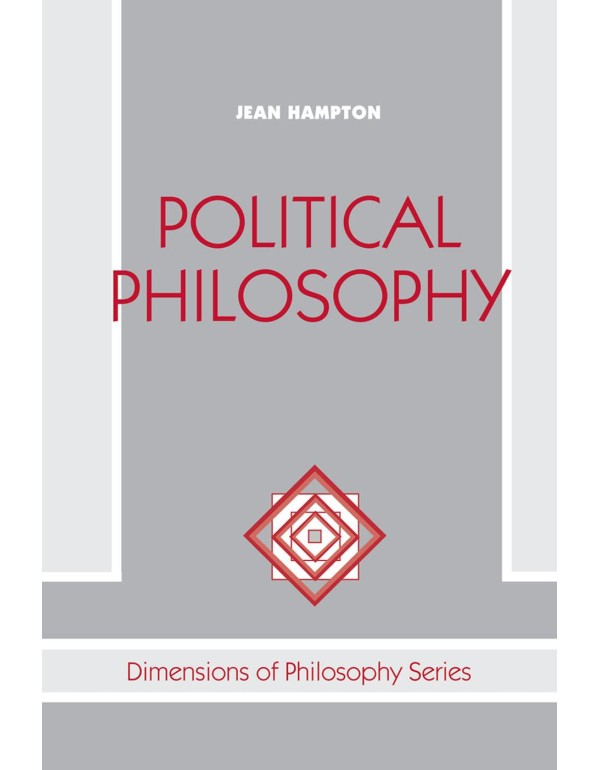 Political Philosophy (Dimensions of Philosophy)