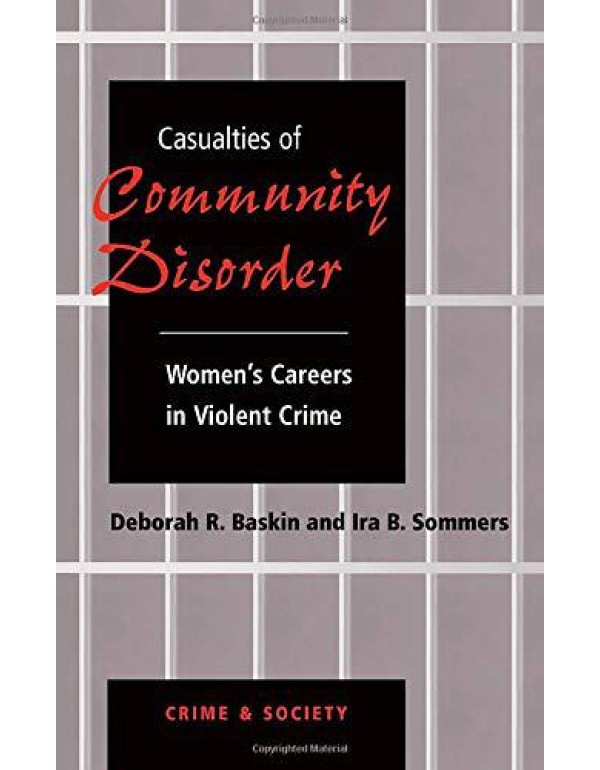 Casualties Of Community Disorder: Women's Careers ...