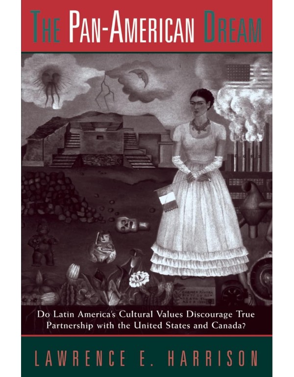 The Pan-american Dream: Do Latin America's Cultura...